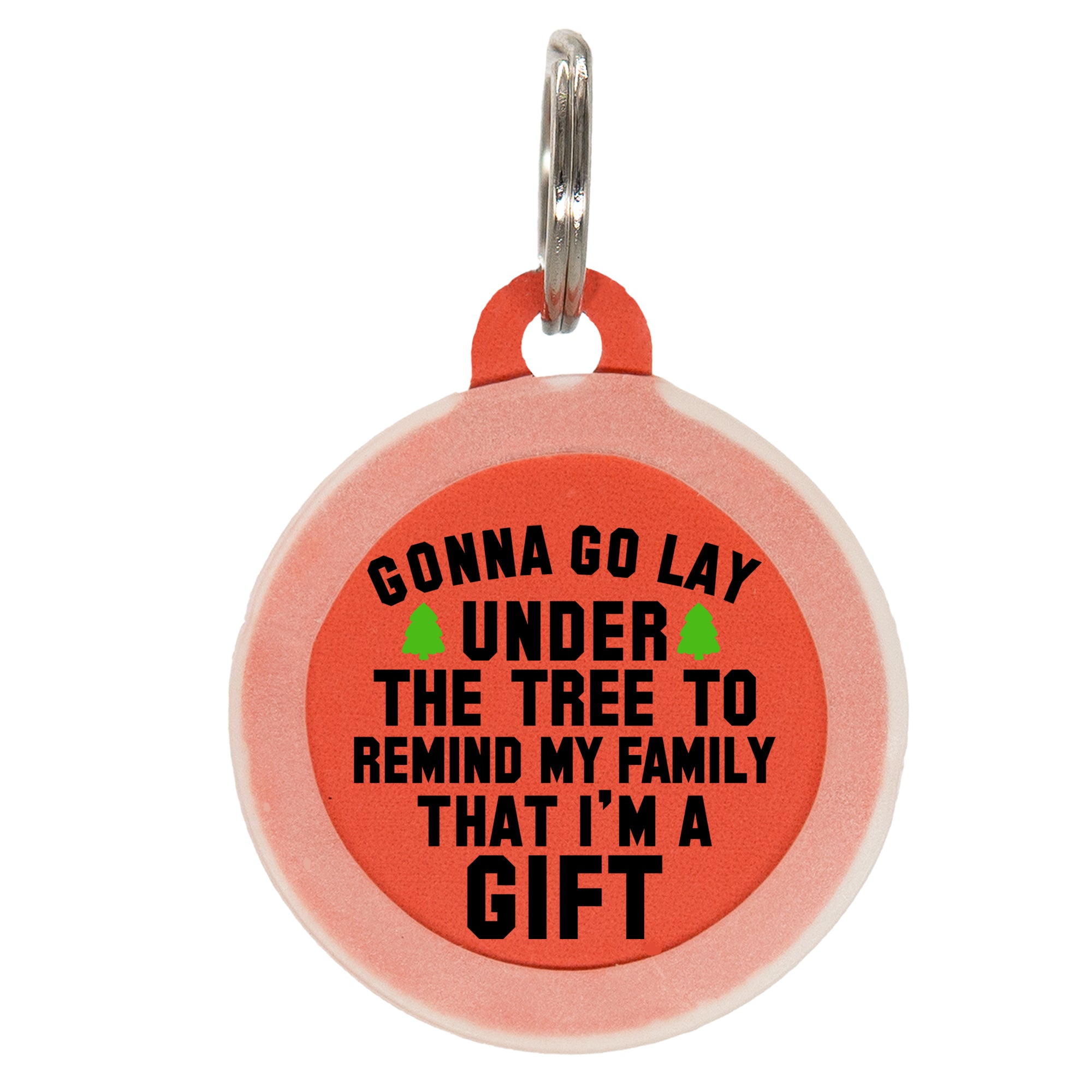 Funny Christmas Pet ID Tag - ‘I’m A Gift Under the Tree - Oh My Paw’d