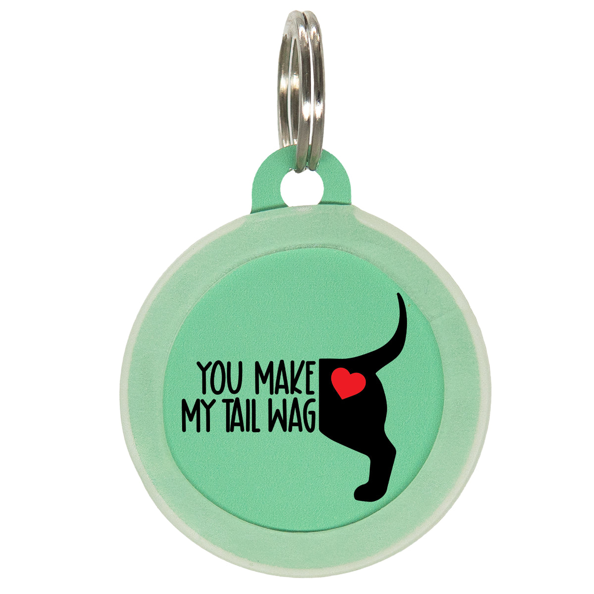 You Make My Tail Wag Pet ID Tag