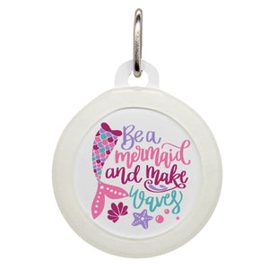 Be a Mermaid and Make Waves Name Tag - Oh My Paw'd