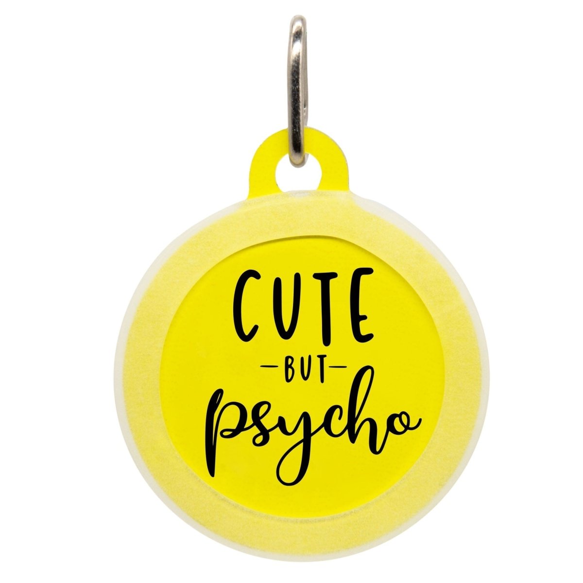 Cute But Psycho Name Tag - Oh My Paw'd