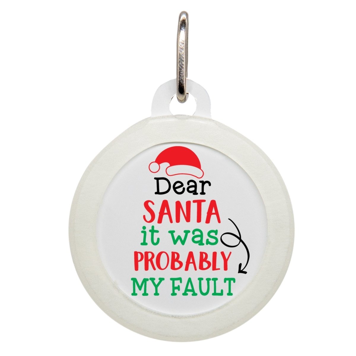 Dear Santa It Was My Fault ID Tag - Oh My Paw&#39;d