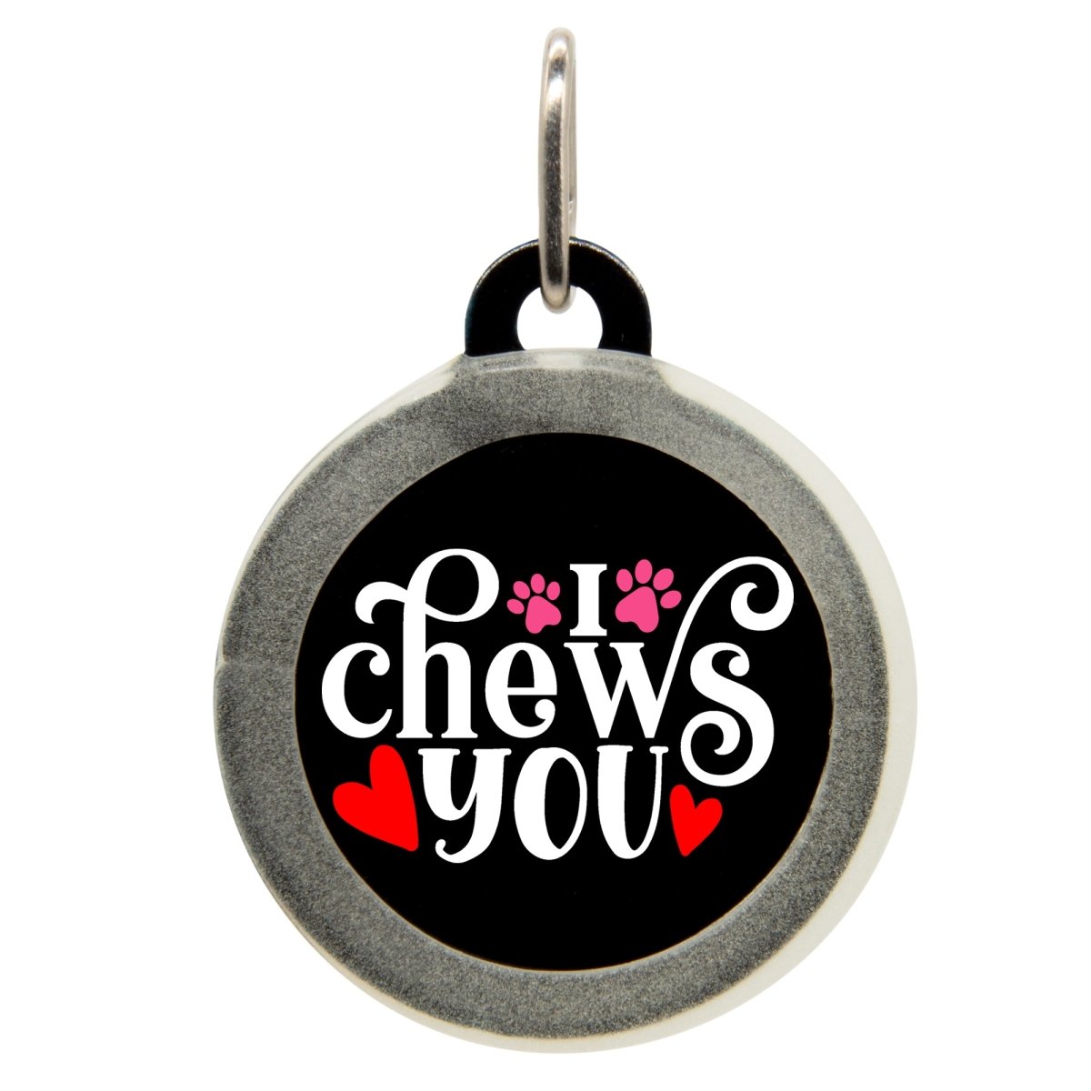 I Chews You Pet ID Tag - Oh My Paw&#39;d
