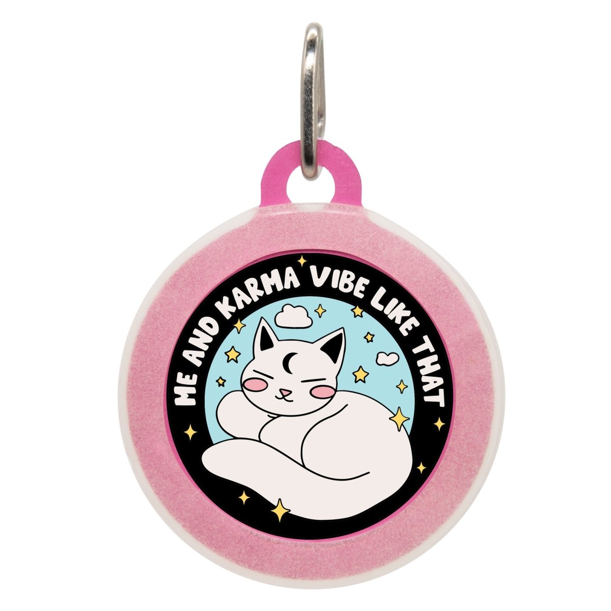 Me and Karma Vibe Like That Pet ID Tag - Oh My Paw'd