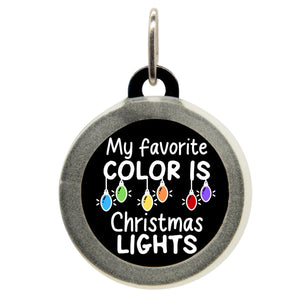 My Favorite Color Is Christmas Lights Name Tag - Oh My Paw'd