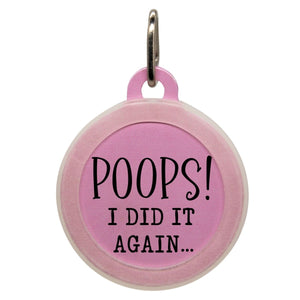 Poops I Did It Again Name Tag - Oh My Paw'd
