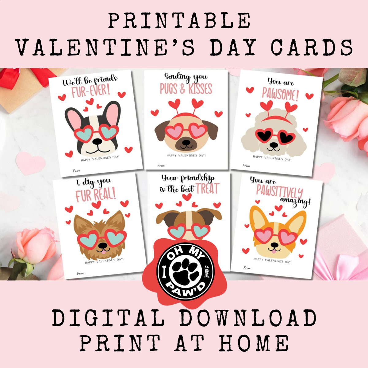 Printable Dog Valentine&#39;s Day Cards - Oh My Paw&#39;d