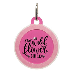 Stay Wild Flower Child Name Tag - Oh My Paw'd